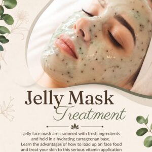 DRIFTWOOD SPA - JELLY MASK FACIAL 30 MINS $70 - ADD ONS $25