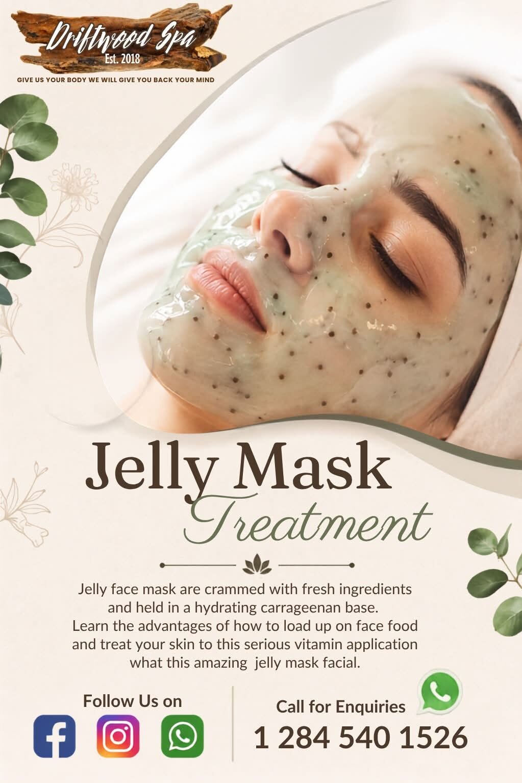 DRIFTWOOD SPA - JELLY MASK FACIAL 30 MINS $70 - ADD ONS $25